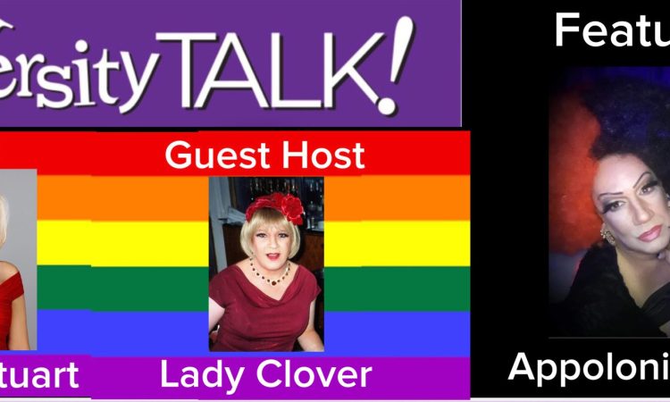 Wendy Stuart and Guest Co-Host Lady Clover Present TriVersity Talk! Wednesday 7PM ET with Featured Guest Appolonia Cruz