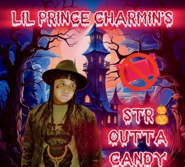 Lil Prince Charmin Releases Music Video For New Single “STR8 OUTTA CANDY” Now Available Worldwide