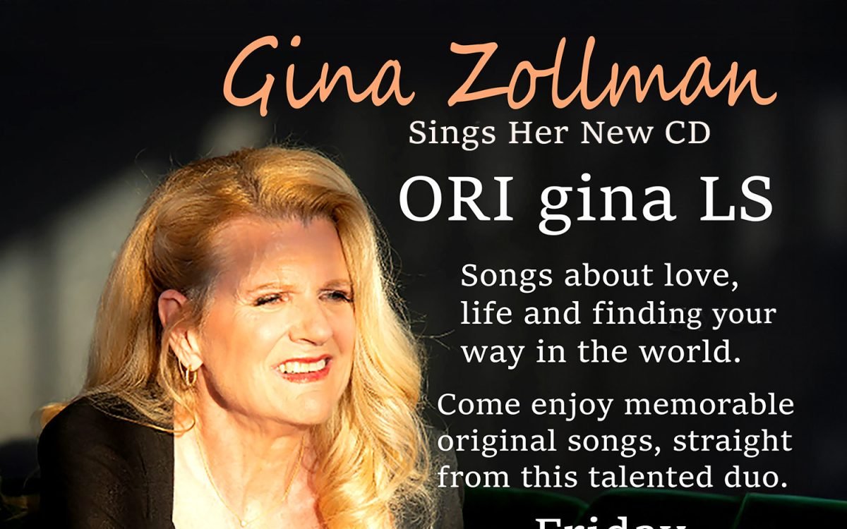 Gina Zollman To Perform Her Hit Show “ORIginaLS” At The Gardenia, West Hollywood, Ca, Friday, March 28th, 2025