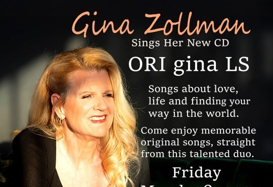 Gina Zollman To Perform Her Hit Show “ORIginaLS” At The Gardenia, West Hollywood, Ca, Friday, March 28th, 2025
