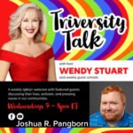 Wendy Stuart Presents TriVersity Talk! Wednesday, October 28th, 2026 At 7 PM ET With Featured Guest Joshua R. Pangborn